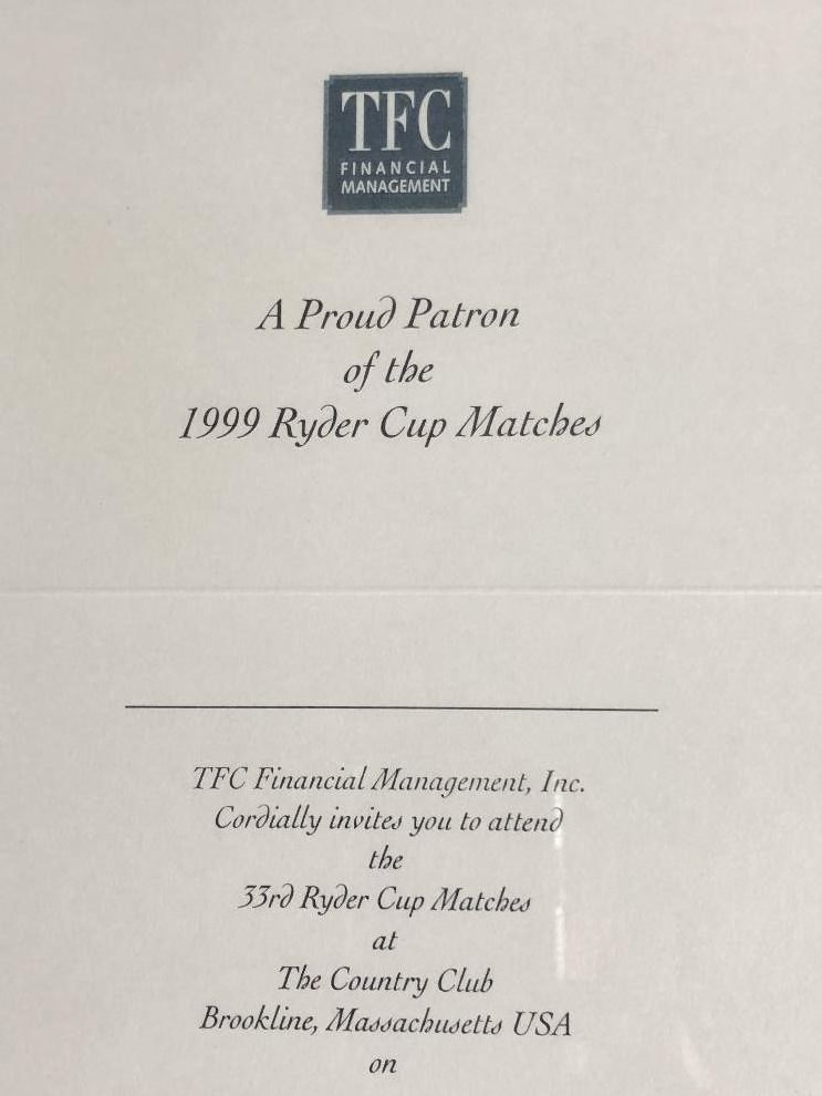 33rd Ryder Cup Matches Invitation TFC Financial Management, Inc.